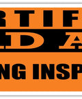 3x8 Inch Weatherproof Magnetic Bad Ass Welding Inspector Magnet Gift For Mechanics And Tradesmen Great For Cars, Trucks