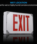 Red LED Exit Sign With Battery Backup For Wet Spots, UL Listed Outdoor Hardwired Emergency Lighting shown in wet location.