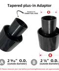 Tapered plug-in adapter for 12 Foot Dust Collection Hose Kit For Woodworking Tools, shown with measurements for outside diameter.