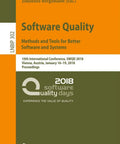 Quality Assurance And Testing Playbook For Applications And Systems: SWQD 2018 Conference Proceedings From Vienna January 2018 Real World Tactics Pro Grade Tools Metrics And Case Studies In Quality Assurance. book cover
