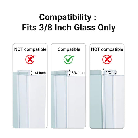 Compatibility guide for Frameless Glass Shower Door Side Seal Strip Kit For Three Eighth Inch Glass 15.75 Inches Long Five Section Segmented Install Kit Replacement Waterproof Seal For Frameless Doors.