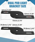 Dimensions of Universal Dual Pod Light Mounting Brackets For Off Road Vehicles, showcasing size and construction details.