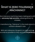 Illustration explaining zero tolerance machining with text highlighting precision and accuracy in manufacturing.