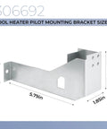 306692 metal Pool Heater Pilot Mounting Bracket Replacement Part For Gemini Versa RP2100 IID Series with dimensions