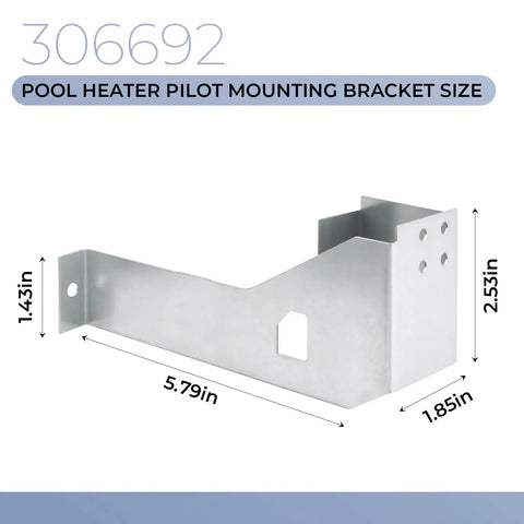 306692 metal Pool Heater Pilot Mounting Bracket Replacement Part For Gemini Versa RP2100 IID Series with dimensions