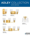 Adley Collection 3 Light Clear Glass Bath Vanity Light In Satin Brass showcasing various installation styles.