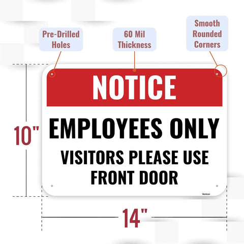 Rock Solid Hella Durable Aluminum Employee Entrance Sign With Laid Back Directions For Visitors Heading To Front Door At Local Shops And Offices For Zero Stress Setup, 14x10 inch with pre-drilled holes.
