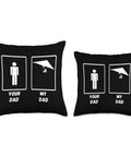 Hang Glider Dad Throw Pillow Gift For Dad My Dad Graphic Pillow With Hang Gliding Scene For Fathers Day Birthday Home Decor And Lounge Room Accent For Hang Glider Fans And Adventure Seeker Dads