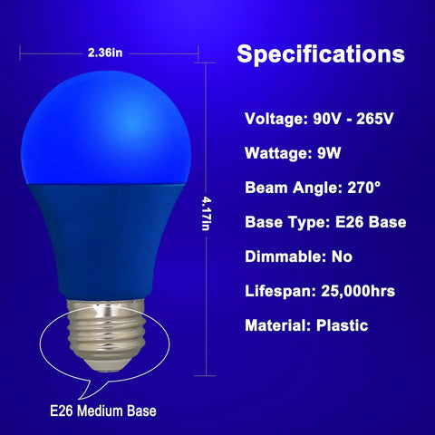 Blue LED Bulb A19 Base E26 Socket 9W 60W Equivalent Chill Blue Glow For Outdoor Porch Lighting. Specifications shown.