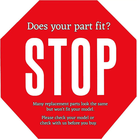 Red octagonal sign warning 'Does your part fit?' highlighting importance of checking model compatibility for Upgraded AAP73252202 Door Shelf Bin