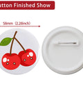 Fresh 200 Set Of 58Mm Button Maker Supplies With Top Shelf Steel Dies And Blank Badge Papers For Anyone Who Wants Sick Custom Pins And Hype Crafts, featuring 58mm cherry design button.