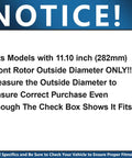 Notice for 11.10 inch front rotor compatibility for Front Brake Kit For Honda Accord Civic CR-V Element ILX Acura CR-Z
