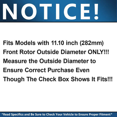 Notice for 11.10 inch front rotor compatibility for Front Brake Kit For Honda Accord Civic CR-V Element ILX Acura CR-Z