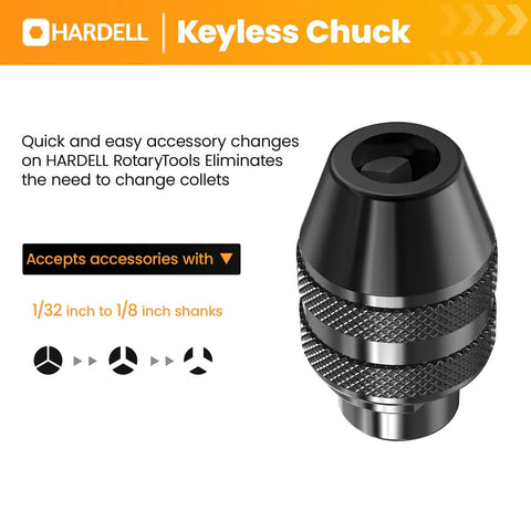 HARDSELL keyless chuck for rotary tools, accepts 1/32 to 1/8 inch shanks, allows quick accessory changes.