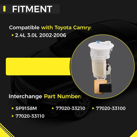 Premium Electric Fuel Pump Module For Toyota Camry 2002 2006 2.4L L4 And 3.0L V6 Direct Replacement Replaces OE 77020-33210