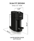 Vertuo Next Coffee And Espresso Maker With 6 Cup Sizes Including 5, 8, 12, And 18 Oz, Single And Double Espressos Hot Or Iced, Slim Matte Black