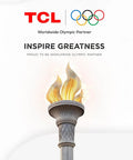 Olympic torch with TCL logo and Olympic rings, text 'Inspire Greatness', TCL as Worldwide Olympic Partner