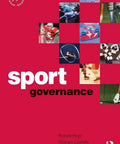 Cover of 'Practical Guide To Governance In Sport A Hands On No Nonsense Playbook For Implementing Principles In Amateur And Pro Sports'