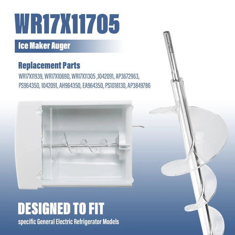 Upgrade Ice Maker Dispenser Auger For Refrigerator Replacement Parts Includes WR17X11705 shown with parts list and fits info.