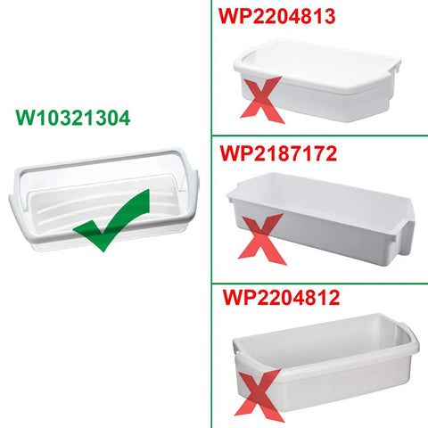 Comparison showing correct Two Pack Whirlpool Refrigerator Door Bin Replacement W10321304 with incorrect alternatives.