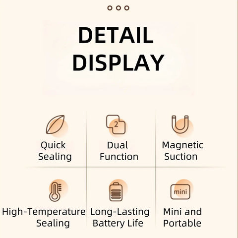 Detail display of features: Quick Sealing, Dual Function, Magnetic Suction, High-Temperature Sealing, Long-Lasting Battery, Portable.