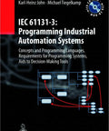 Book cover of Master Industrial Automation With Iec 61131 3 Programming Systems And Concepts For Building Rock Solid Control Networks