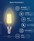 Filament Candelabra Bulbs 60W Equivalent Dimmable E12 B11 4.5W LED Filament Lamps 2700K Soft White with specifications chart