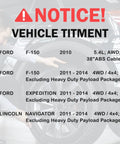 Notice about vehicle fitment for Ford F-150, Expedition, and Lincoln Navigator models from 2011-2014, 4WD, without heavy duty package.