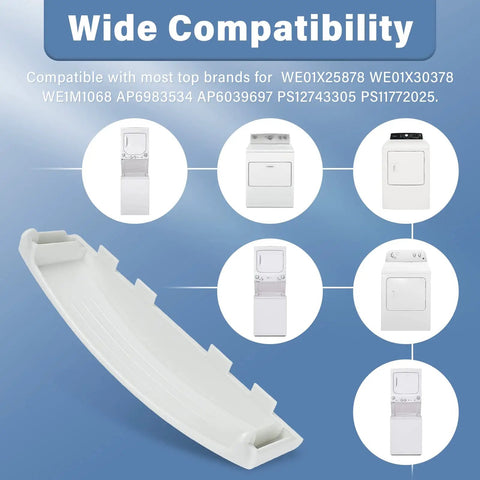 Heavy Duty Dryer Door Handle Replacement For Stackable Dryers That Fits GE And Kenmore, No Hassle Install, Replaces WE01X25878