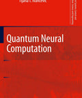 Quantum Neural Computation Graduate Textbook Covering Intelligent Systems Control And Automation Science Engineering with vibrant red design.