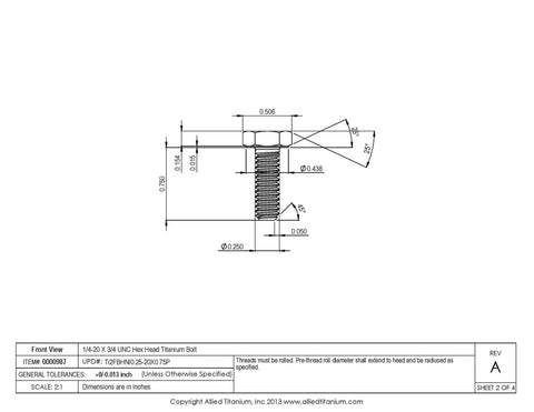 Premium Grade 2 Titanium Hex Head Bolts 1/4-20 X 3/4 UNC Threads Pack Of 20 technical drawing with dimensions and details.