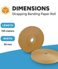 Brown Craft Banding Paper Roll 30mm Wide Heavy Duty Strapping Tape For Packaging And Shipping 492ft Long Eco Friendly Paper Strapping Band For Logistics Manufacturing And More shown with dimensions