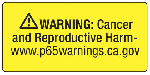 Yellow warning label for cancer and reproductive harm with website www.p65warnings.ca.gov