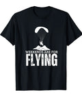 Weekend Paragliding And Paramotor Pilot Tee For Flying Junkies Who Live To Soar Skydiving Enthusiasts Gift Idea Black T Shirt