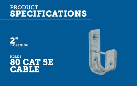 Two Inch Cable Support J Hook For Data Cabling, Holds Up To 80 Cat 5E Wires, Zinc Plated Steel, Snap In Retainer Bar, Wall Mount