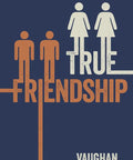 Cover of book 'True Friendship' by Vaughan Roberts with silhouette figures illustrating community theme.