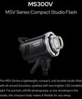 MS300-V Compact Studio Strobe Flash Light With 300W Power GN58 0.1-1.8S Recycle Time 2.4G X System Bowens Mount LED Modeling Lamp