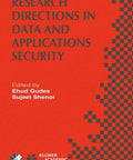 Cover of Data And App Security Playbook From The Sixteenth IFIP Conference Practical Research Directions book