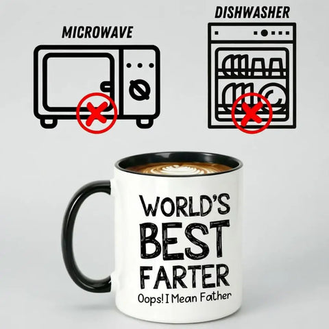Funny 11oz Ceramic Coffee Mug For Dad with a humorous graphic, not microwave or dishwasher safe.
