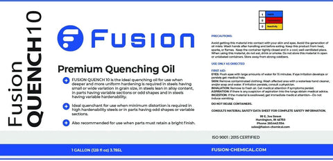 Label of Fusion Quench 10 Premium Quenching Oil, emphasizing its use for deep, uniform hardening with low distortion.