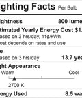 Lighting facts label for Relax 8 Pack 60 Watt Equivalent Dimmable Soft White A19 LED Light Bulbs, 800 lumens, 2700K, 13.7 years lifespan.