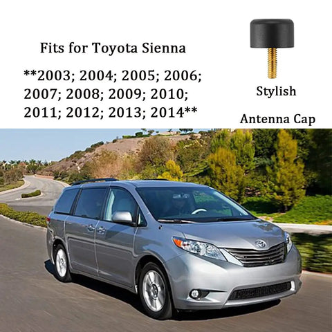 Toyota Sienna with Antenna Delete Cap Kit No Frills Aluminum T6061 Low Profile, fits 2003-2014 models, car wash safe.