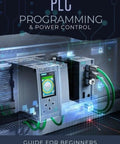 Cover of Hands On PLC Programming And Power Controls For Beginners A Practical Step By Step Ladder Logic And Controls Circuitry Guide