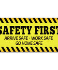 Safety First Banner Sign 2x4 Feet Polyester Fabric With Metal Grommets For Workplace Warehouse Factory High Visibility Warning