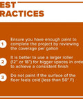Best practices for using Tough Shield Floor And Patio Paint Gray Pear 1 Gallon Waterborne Acrylic Enamel for interior and exterior floors.
