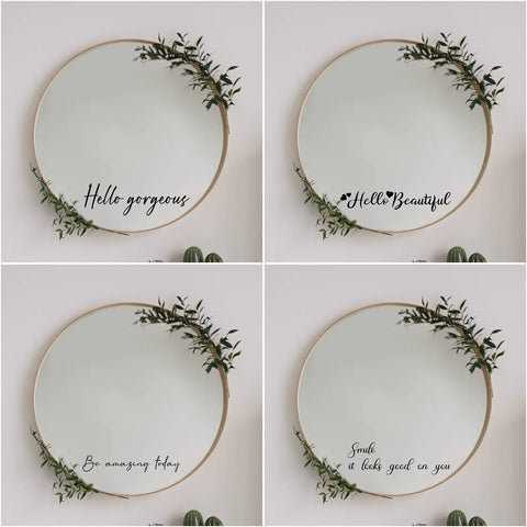 Set Of 7 Inspirational Quote Mirror Decals For Wall Art Featuring Be Amazing Today Be Awesome Today Hello Gorgeous Hello Beautiful You Can Do More Than You Think Smile It Looks Good On You Bedroom And Living Room Decor on round mirrors with greenery.