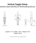 Heavy Duty Stainless Steel Vertical Toggle Clamp Jobsite Tough Side Mount Lever for secure wood and metal workpieces illustration size 4.17x1.97x5.47 in