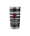 Not Arguing Just Explaining It With Engineering Logic Stainless Steel Insulated Tumbler with gear design and text