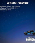 Vehicle fitment guide for Toyota Prius C 2012-2019, Toyota Yaris 2007-2014, Scion iQ 2013 with graphic car and Vormornix logo.