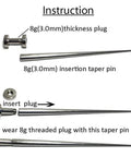 8G 3.0mm 316L Stainless Steel Calor Style Taper Insertion Pin for Stretching Kit Stretcher Body Piercing Tool No Thread Inside Hollow End Concave Taper Perfect for Gauge Expansion from 12g to 8g and 10g to 8g Pro Grade. shown with plug insertion steps